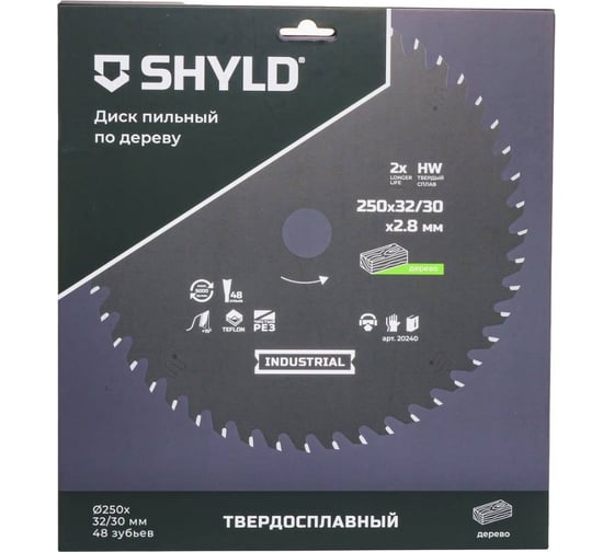 Пильный диск SHYLD по дереву твердосплавный 250x32/30 мм, 48 зубьев 6692475 1