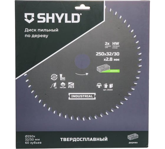 Пильный диск SHYLD по дереву твердосплавный 250x32/30 мм, 60зубьев 6692476