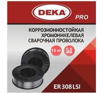 Нержавеющая проволока Deka PRO ER308LSi 0.8 мм, 15 кг УТ-00001297