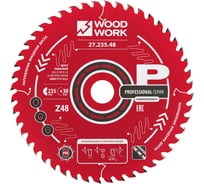 Диск пильный WOODWORK Профессионал 235x2.4/1.6x30 Z=48 A=15 27.235.48