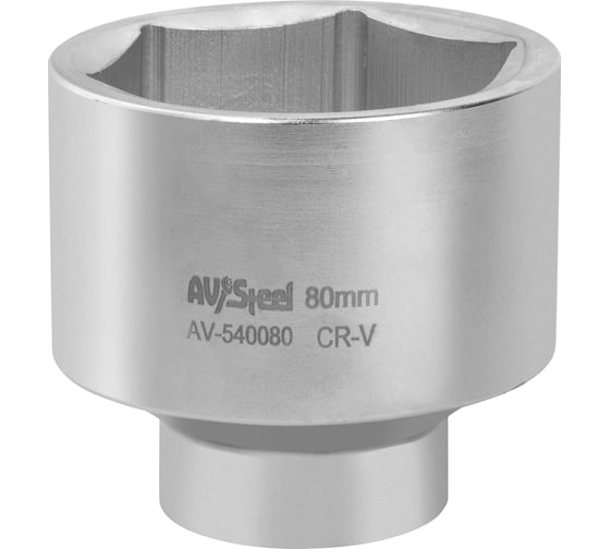 Головка шестигранная (80 мм; 1"DR) AV Steel AV-540080