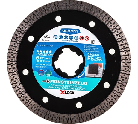 Диск алмазный по керамограниту OSBORN F5 Ceraspeed (125x1.2 мм; X-Lock) DRONCO 4925514102