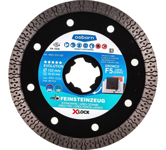 Диск алмазный по керамограниту OSBORN F5 Ceraspeed (125x1.2 мм; X-Lock) DRONCO 4925514102