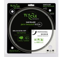 Диск пильный TUSCAR TCT115, Professional, 300х32/30x120T, алюминий 5011153140-120-1