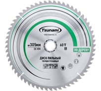 Диск пильный Tsunami 305х30мм, 60T дерево T61203056032300