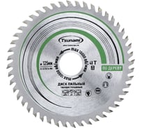 Диск пильный Tsunami 125х22.22/20/16 мм, 48T дерево T61201254822000