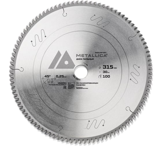 Диск основной для форматно-раскроечных станков METALLICA Industry 315х30 мм 100 зуб T=3,2 мм по лам. панелям 194094