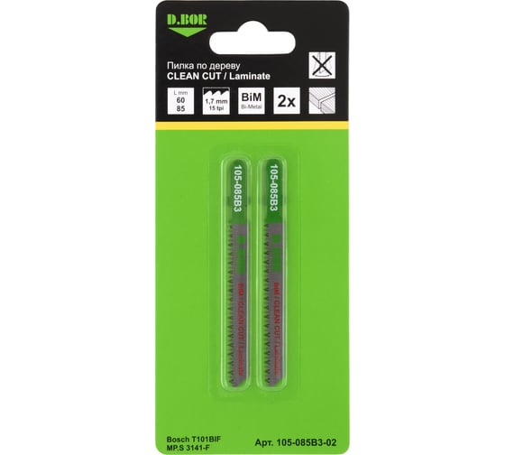 Пилки по дереву 60/85 мм, 1.7 мм, BIM, CLEAN CUT, Laminate, 2 шт D.BOR D-105-085B3-02 1