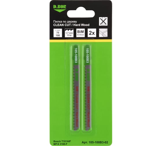Пилки по дереву 75/100 мм, 1.7 мм, BIM, CLEAN CUT, Hard Wood, 2 шт D.BOR D-105-100B3-02