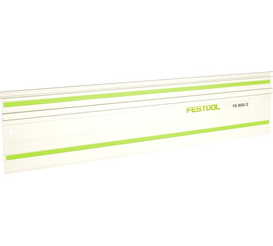 Шина-направляющая FS 800/2 Festool 491499 1