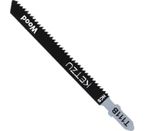 Пилка для лобзика по дереву Т 111 B, 5 шт KETZU 754945