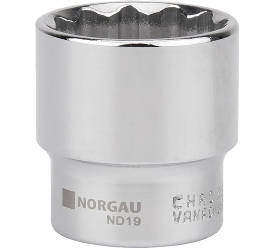 Головка торцевая 12-гранная. 1/2"-1.1/4" тип ND19-1.1/4 NORGAU 063708063