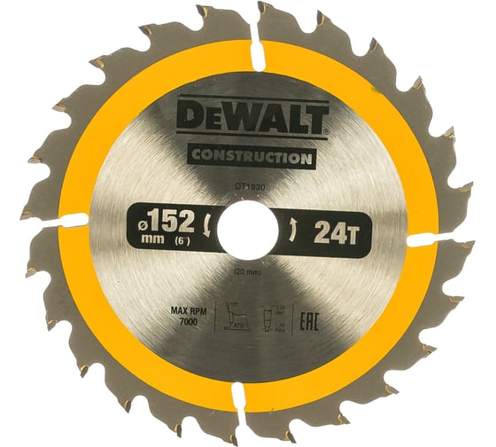 Пильный диск CONSTRUCT 152х20 мм, 24Т, ATB +10град DEWALT DT1930 1