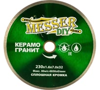 Диск алмазный по керамограниту (230х25.4/32 мм; 1.6 мм) MESSER DIY 03.230.867