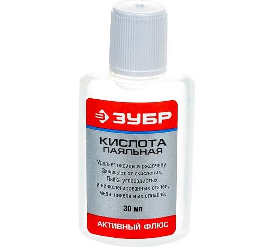 Флюс паяльная кислота ЗУБР 30 мл 55491-030