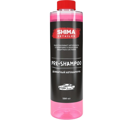 Автошампунь деликатный DETAILER PRE-SHAMPOO 500 мл SHIMA 4603740920155