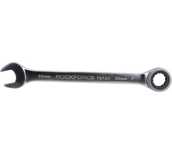 Комбинированный ключ Rockforce 12-гранный трещоточный 30мм RF-75730(11472)