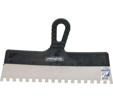 Зубчатый шпатель Управдом нержавеющий, 350 мм, размер зуба 10x10 мм 4100001890
