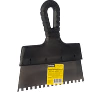 Зубчатый шпатель Inforce 200 мм зуб 6х6 мм с пластиковой ручкой 020605-006-200