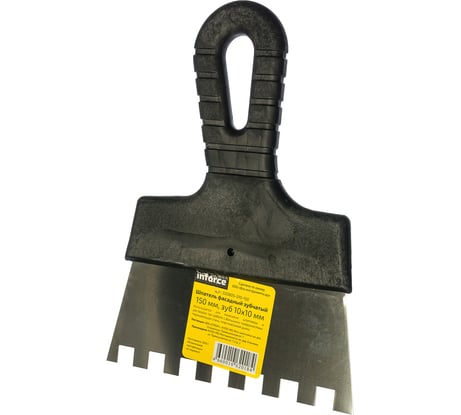 Зубчатый шпатель Inforce 150 мм зуб 10х10 мм 020605-010-150