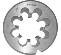 Плашка круглая GSR М33 метрическая резьба HSSG DIN EN 22568 (DIN 223) B 6g B00402340