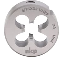 Плашка NKP UNEF 5/16 -32, DIN EN 22568, HSS, 2A, 25x9мм 248516N