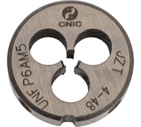 Плашка CNIC дюймовая № 4-48 UNF 60гр Р6АМ5 48 ниток/дюйм, dнар.20мм 56136