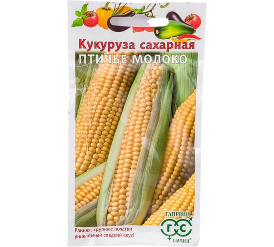 Семена ГАВРИШ Кукуруза сахарная, Птичье Молоко, 10 шт. 1071854555 1