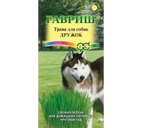 Семена ГАВРИШ Трава для собак Дружок 10 г 10001813