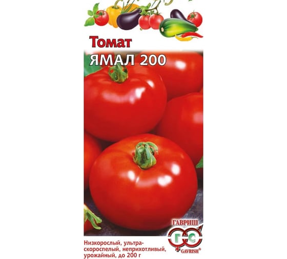 Томат ГАВРИШ Ямал-200 0.05 г 1071856964 1