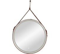 Зеркало Uperwood Round LED D 80 см, LED подсветка, сенсорный выключатель, коричневый ремень 291020277