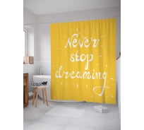 Штора (занавеска) для ванной JoyArty "Никогда не бросай мечту" из сатена, 180х200 см с крючками, sc_19187