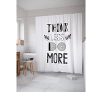 Штора (занавеска) для ванной JoyArty "Думай меньше, делай больше" из сатена, 180х200 см с крючками, sc_53218