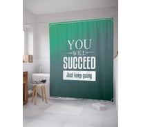 Штора (занавеска) для ванной JoyArty "У тебя все получится, просто продолжай идти" из сатена, 180х200 см с крючками, sc_53253