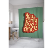 Штора (занавеска) для ванной JoyArty "Живем один раз" из сатена, 180х200 см с крючками, sc_62190