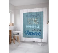 Штора (занавеска) для ванной JoyArty "Это всегда кажется невозможным, пока это не сделано" из сатена, 180х200 см с крючками, sc_53252