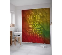 Штора (занавеска) для ванной JoyArty "Делай больше, чтобы быть счастливым" из сатена, 180х200 см с крючками, sc_36634