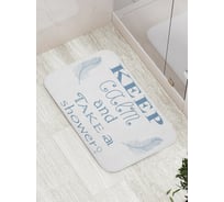 Коврик противоскользящий JoyArty "Успокойся и прими душ" для ванной, сауны, бассейна, bath_2699