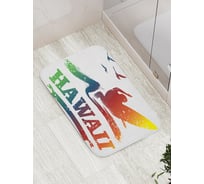 Коврик противоскользящий JoyArty "Реклама Гавайи" для ванной, сауны, бассейна, bath_15645