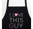 Фартук Этель I Love this guy 60x70 см, 100% хлопок, репс 210 г/м2 6581927 4