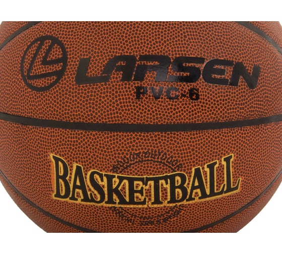Баскетбольный мяч Larsen PVC6 4607167300125