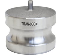 Камлок нержавеющий тип DР TITAN LOCK серия EcoLine заглушка для розетки 4, TL400DPSS-EL