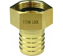 Штуцер TITAN LOCK 4in, с внутр. резьбой под рукав, латунь, TLSF100BR