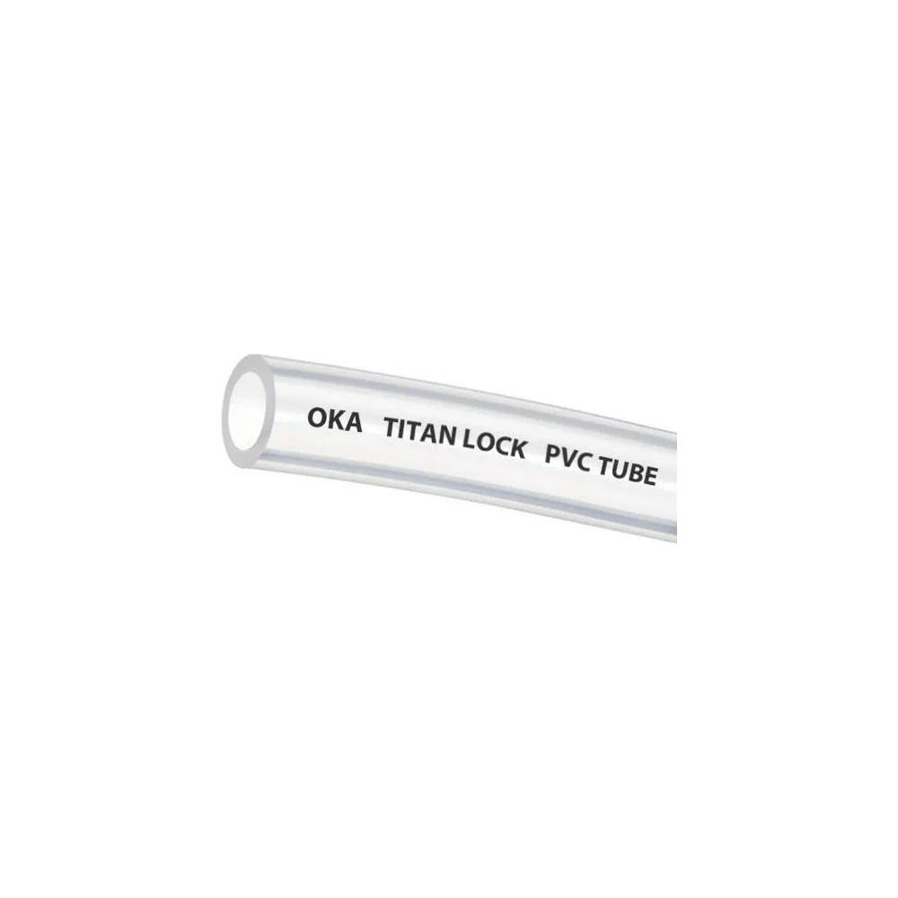 20 м тл. Трубка ПВХ прозрачная безнапорная "Ока", 6 мм., tl006ok Titan Lock, 10м. Прозрачная безнапорная ПВХ. Трубка безнапорная из ПВХ 10 мм. Трубка ПВХ 20 мм прозрачная.