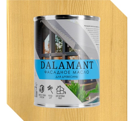 Масло фасадное Dalamant Бесцветный 0,7л ДЛ-00001141