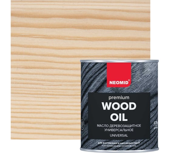 Деревозащитное масло NEOMID Premium 0.75 л, белый Н-маслоPrem-0,75/бел