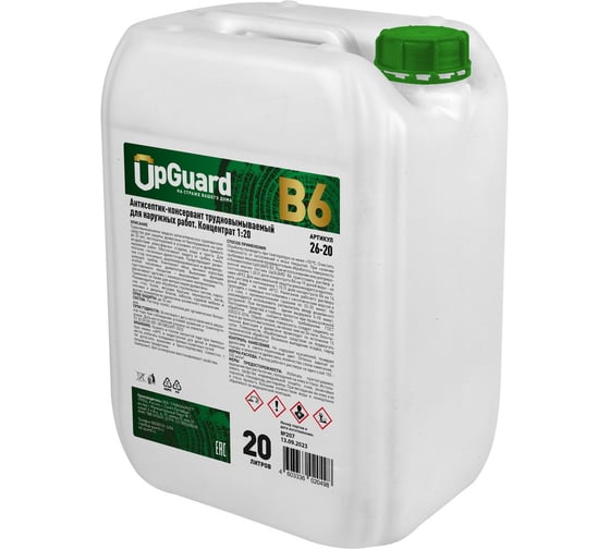 Трудновымываемый антисептик для наружных работ UPGUARD В6 20л, концентрат 1:20, срок защиты до 30 лет 26-20