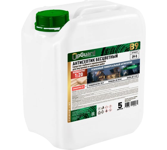Антисептик UPGUARD B9 5л, концентрат 1:20, бесцветный, универсальный, трудновымываемый для защиты древесины до 45 лет 29-5