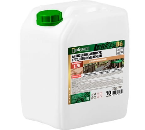 Трудновымываемый антисептик для наружных работ UPGUARD В6 10л, концентрат 1:20, срок защиты до 30 лет 26-10