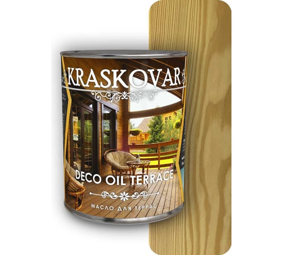Масло для террас Kraskovar Deco Oil Terrace Бесцветный 0,75 л 1133
